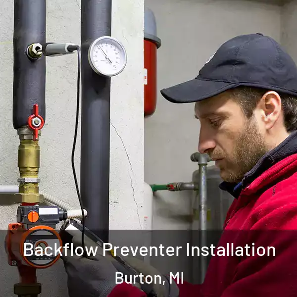  Backflow Preventer Installation Burton, MI
