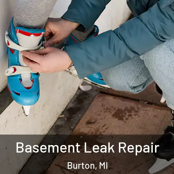  Basement Leak Repair Burton, MI