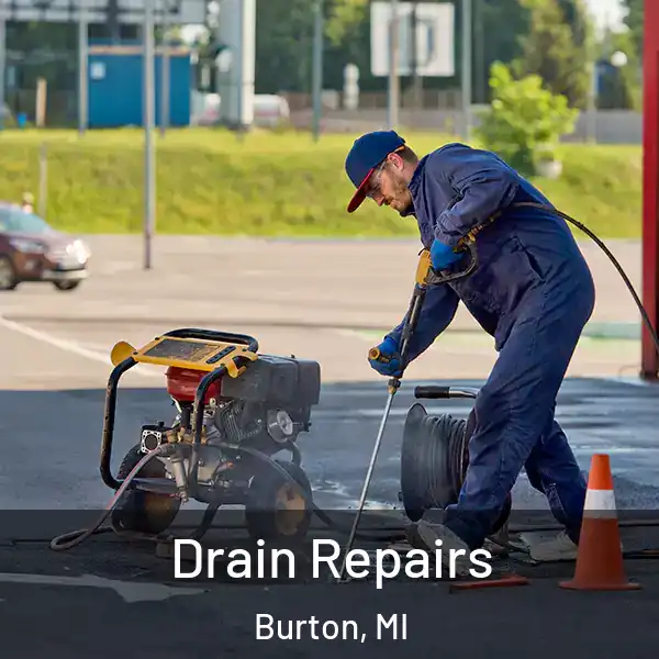  Drain Repairs Burton, MI