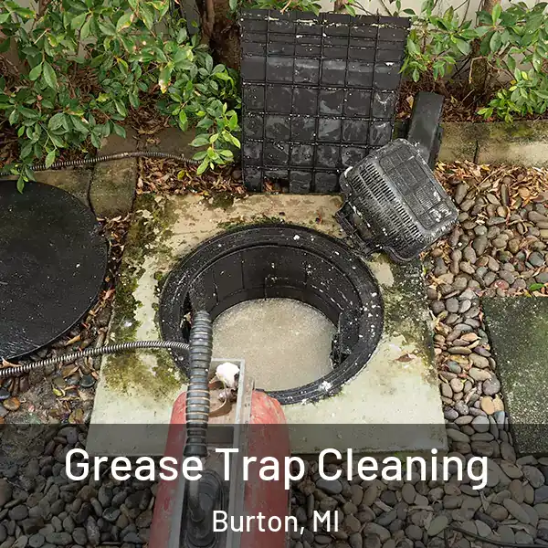  Grease Trap Cleaning Burton, MI