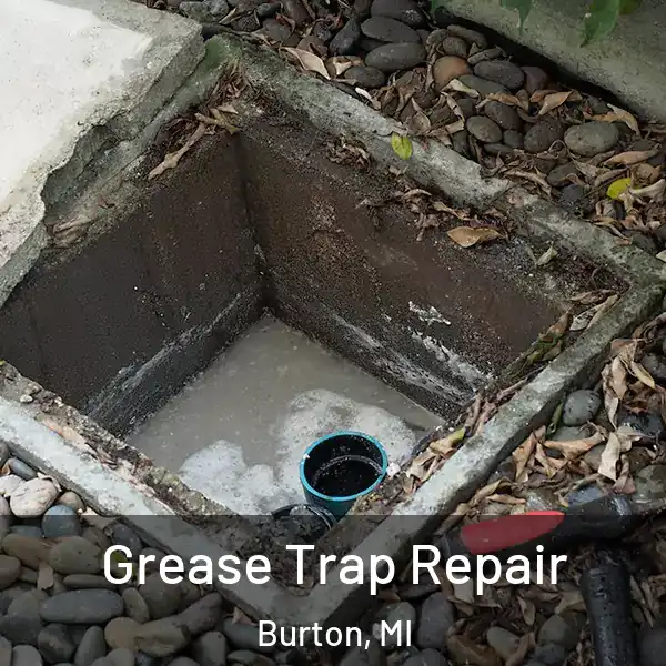  Grease Trap Repair Burton, MI