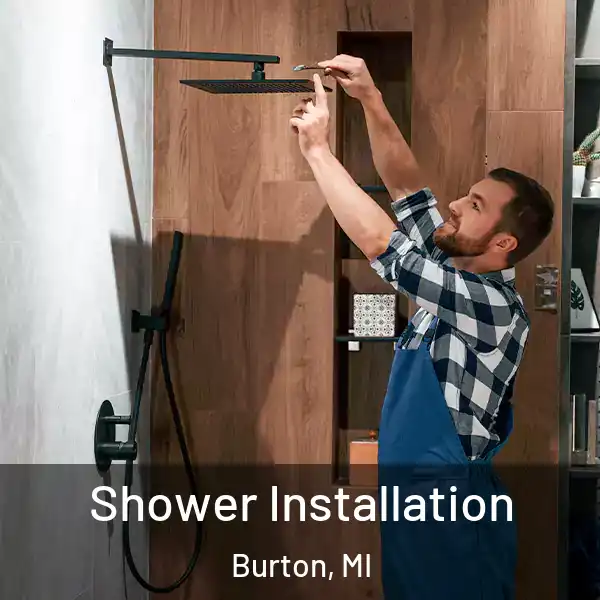  Shower Installation Burton, MI