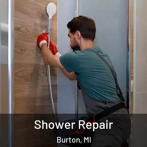  Shower Repair Burton, MI