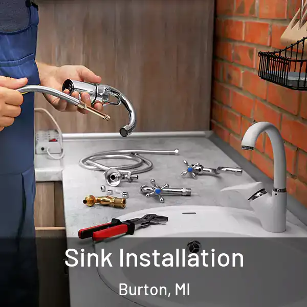  Sink Installation Burton, MI
