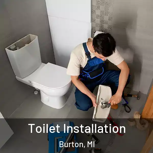  Toilet Installation Burton, MI
