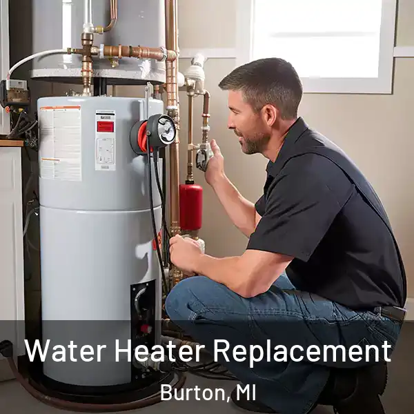  Water Heater Replacement Burton, MI