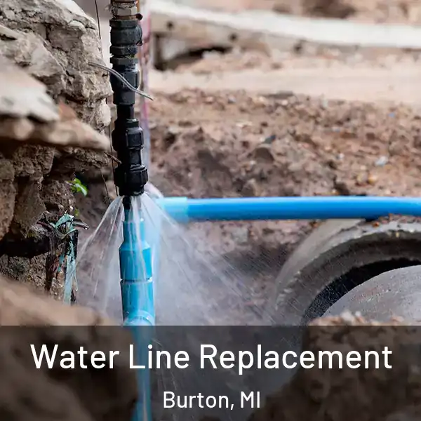  Water Line Replacement Burton, MI